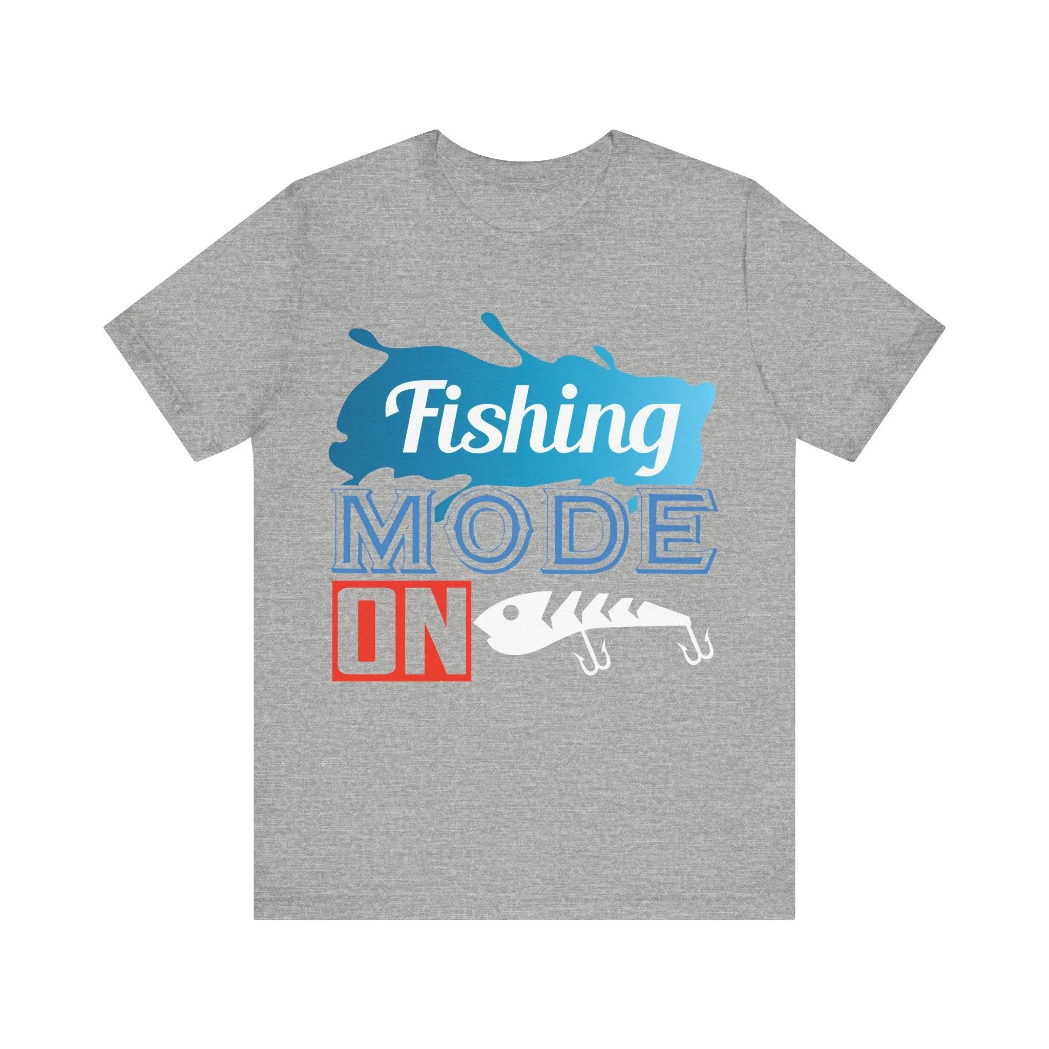 Fishing Mode On T Shirt
