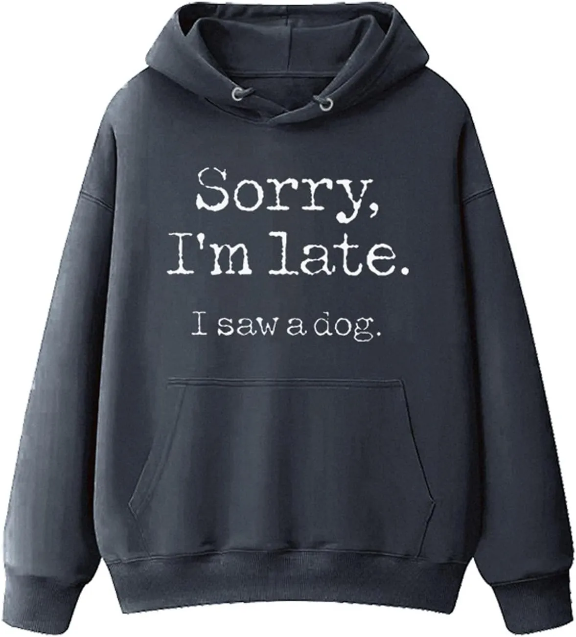 Mzkdieey Sorry I'm Late I Saw A Dog Hoodies Women's Letter Print Long Sleeve Sweatshirt Teen Girls Cute Y2k Top Fall Clothes